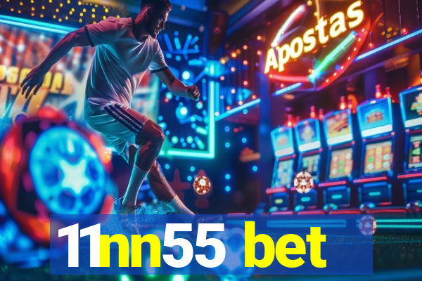 11nn55 bet